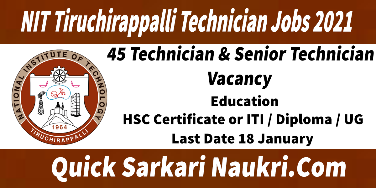 NIT Tiruchirappalli Technician Notification 2021