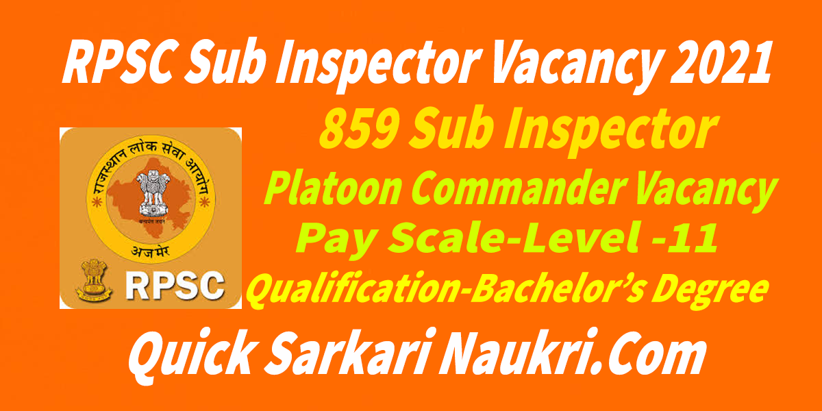 RPSC Sub Inspector Vacancy 2021 salary