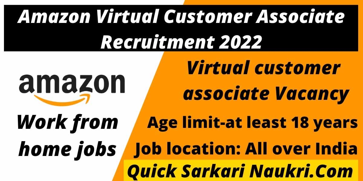 Amazon Virtual Customer Associate Recruitment 2022